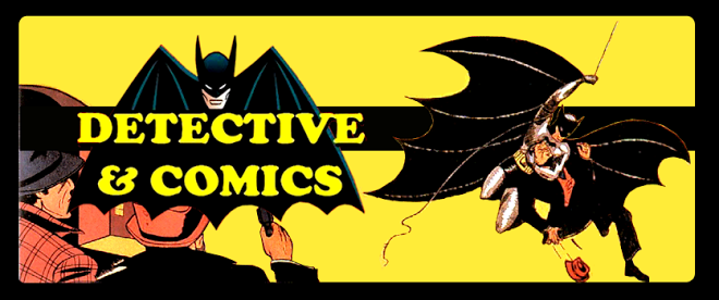 Detective & Comics
